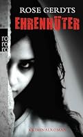 Ehrenhüter (Steenhoff und Petersen ermitteln 3) 3499256215 Book Cover