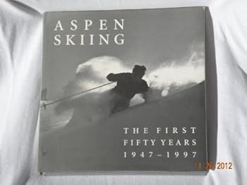 Hardcover Aspen Skiing: The First Fifty Years Book