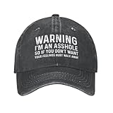 Philysonic Warning I'm an Asshole So If You Don't Want Your Feelings Hurt Cap Men Baseball Hat Cute Cap Black