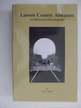 Hardcover Lassen County almanac: An historical encyclopedia Book