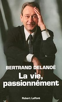 Paperback La vie, passionnément [French] Book