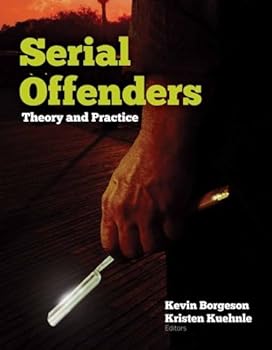 Paperback Serial Offenders: Theory and Practice: . Book