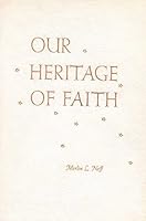 Our heritage of faith B0007E1W56 Book Cover
