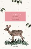 Bambi. Eine Lebensgeschichte aus dem Walde: Mit Illustrationen von Kurt Wiese und dem Originaltext der Erstausgabe – Mit einem Nachwort von Marcel Atze (Reclam Taschenbuch) (German Edition)