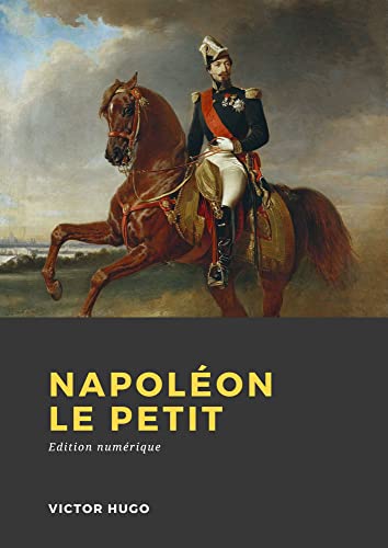 Napoléon le petit (French Edition)