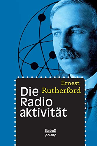Die Radioaktivität [German] 395801299X Book Cover