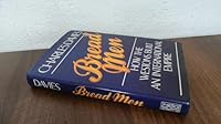 Bread Men: How the Westons Built an International Empire 1550130501 Book Cover