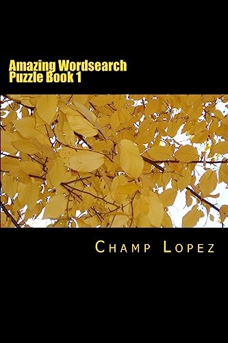 Amazing Wordsearch Puzzle Book 1: Amazing Wordsearch Puzzle Book 1