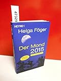 Der Mond 2015: Das Jahrbuch - Helga Föger 