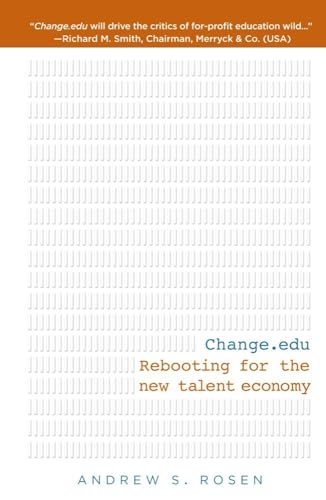 Change.edu: Rebooting for the New Talent Economy