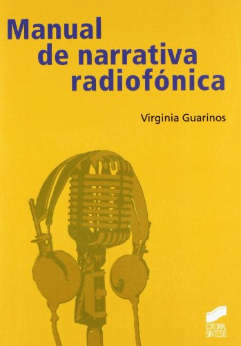 Manual de narrativa radiofónica