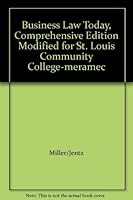 Business Law Today, Comprehensive Edition Modified for St. Louis Community College-meramec 0324372426 Book Cover