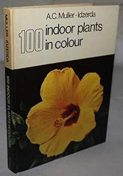 Hardcover 100 Indoor Plants In Colour Book