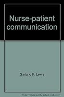Nurse-patient Communicatio (Foundations of nursing series) 0697055353 Book Cover