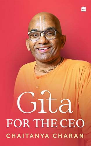 Gita for the CEO (English Edition) - Charan, Chaitanya