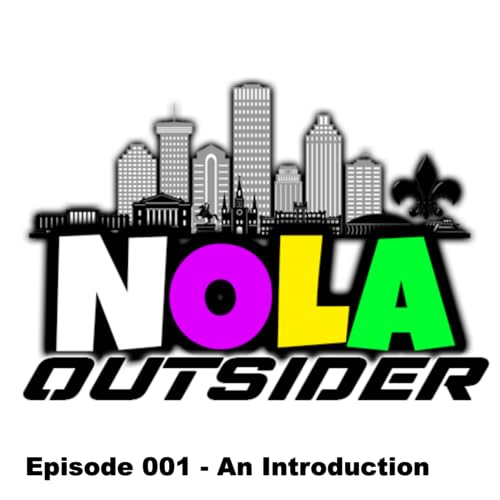 An Introduction to NOLA Outsider