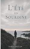 L'été en sourdine...