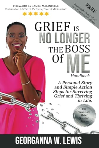 Grief Is No Longer the Boss of Me book