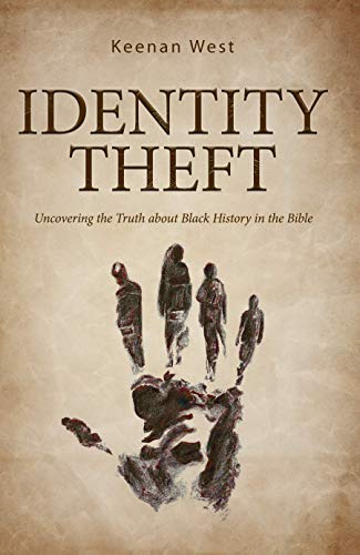 Identity Theft: Uncovering the Truth about Black History in the