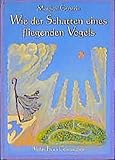 Wie der Schatten eines fliegenden Vogels: Eine jüdische Legende aus Kurdistan