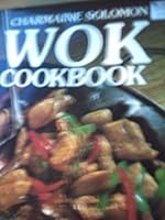 The Wok Cook Book (Asian Cookery Series) 0711202109 Book Cover