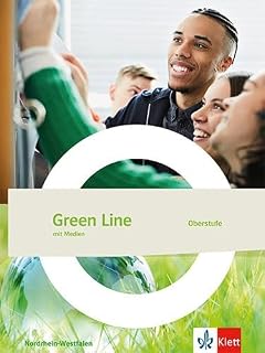 Green Line Oberstufe. Ausgabe Nordrhein-Westfalen: Schulbuch mit Medien (flexibler Einband) Klasse 12/13