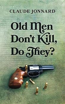 Paperback Old Men Don't Kill, Do They? Book