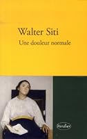 Un dolore normale 2864327287 Book Cover