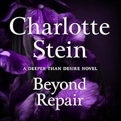 Beyond Repair Audiolibro Por Charlotte Stein arte de portada
