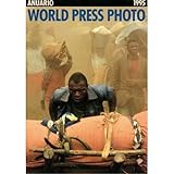  World press photo, 1995 : anuario