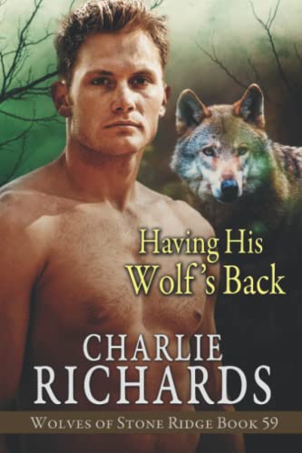 Having his Wolf's Back (Wolves of Stone Ridge)