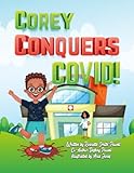 Corey Conquers Covid! (Corey Hates Covid!, Band 2)
