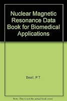 Nmr Data Handbook for Biomedical Applications 0080307752 Book Cover