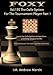 Foxy openings - Volume 170 - The Colle System for The Tournament Player - Volume 1