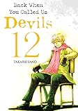 Back When You Called Us Devils Vol. 12