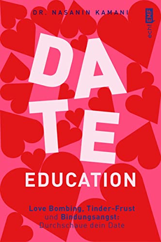 Date Education: Love Bombing,...