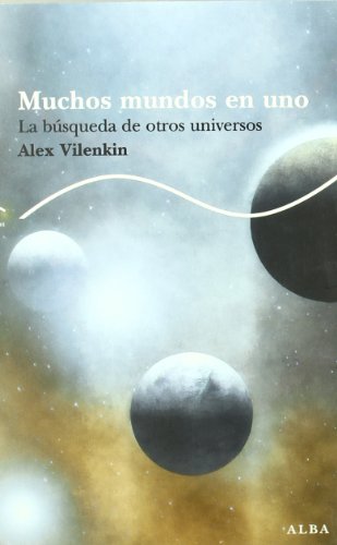 Muchos mundos en uno: La búsqueda de otros universos (Trayectos Lecturas/Ciencia)