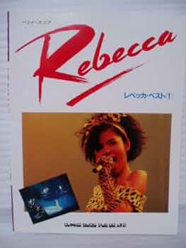 レベッカ　バンドスコア　ベスト①② 2冊セット レベッカ バンドスコア ベスト①② 2冊セット レベッカ バンド