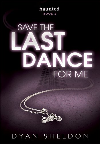 Image of Haunted 2: Save The Last Dance For Me