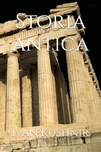 Storia antica (Italian Edition)