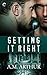 Getting It Right (The Restoration Series)