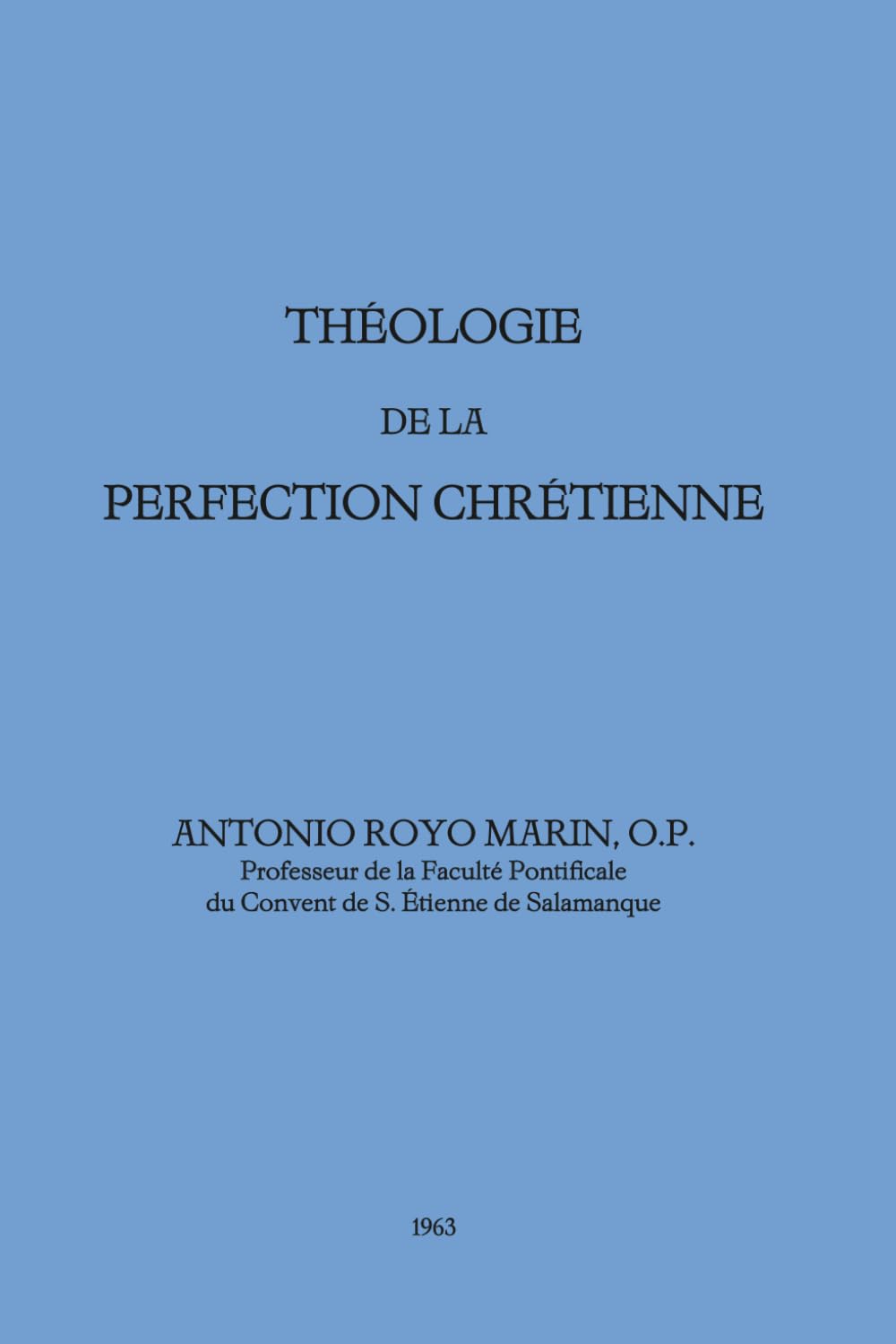 Théologie de la perfection chrétienne