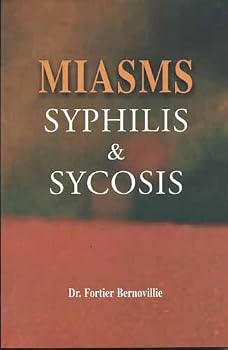 Paperback Miasms Sycosis and Syphilis - Rev. Ed. Book