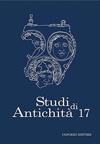 Studi Di Antichità (Vol. 17)