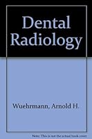Dental Radiology, 1981 0801656419 Book Cover