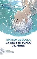 LA NEVE IN FONDO AL MARE 8806260650 Book Cover