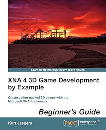 XNA 4 3D Game Development by Example: Beginner's Guide book cover