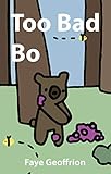  Too Bad Bo (Bo is a Bear) (English Edition)