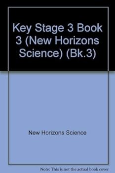 Paperback Key Stage 3 Book 3 (New Horizons Science) Book