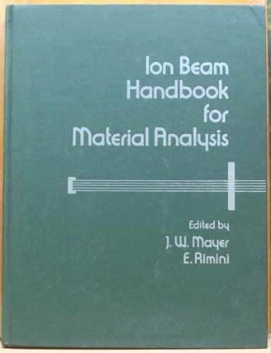 Ion Beam Handbook for Material Analysis (Casebound) view 2